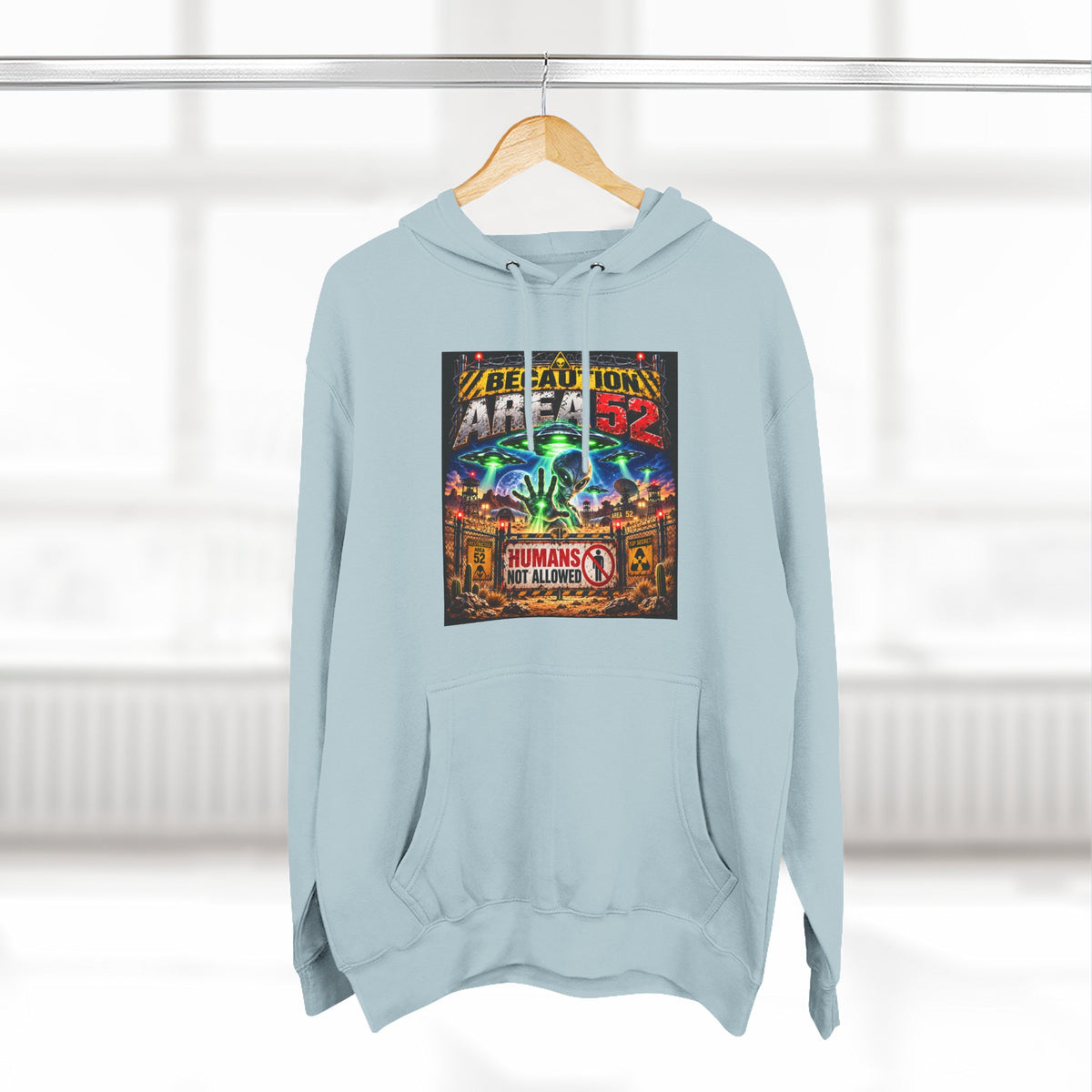 Be caution Area 52 Fleece Hoodie