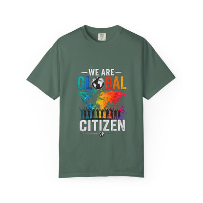 We are Global Citizen Unisex T-shirt