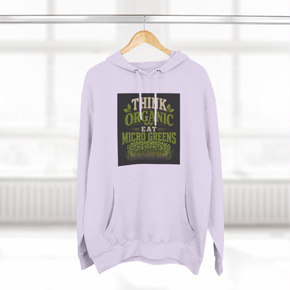 Think Organic, Eat Microgreens Fleece Hoodie