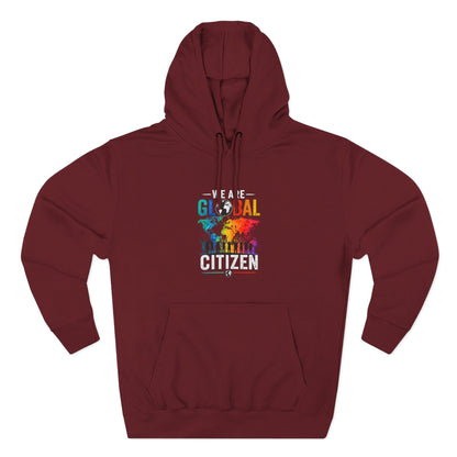 We are Global Citizen Fleece Hoodie