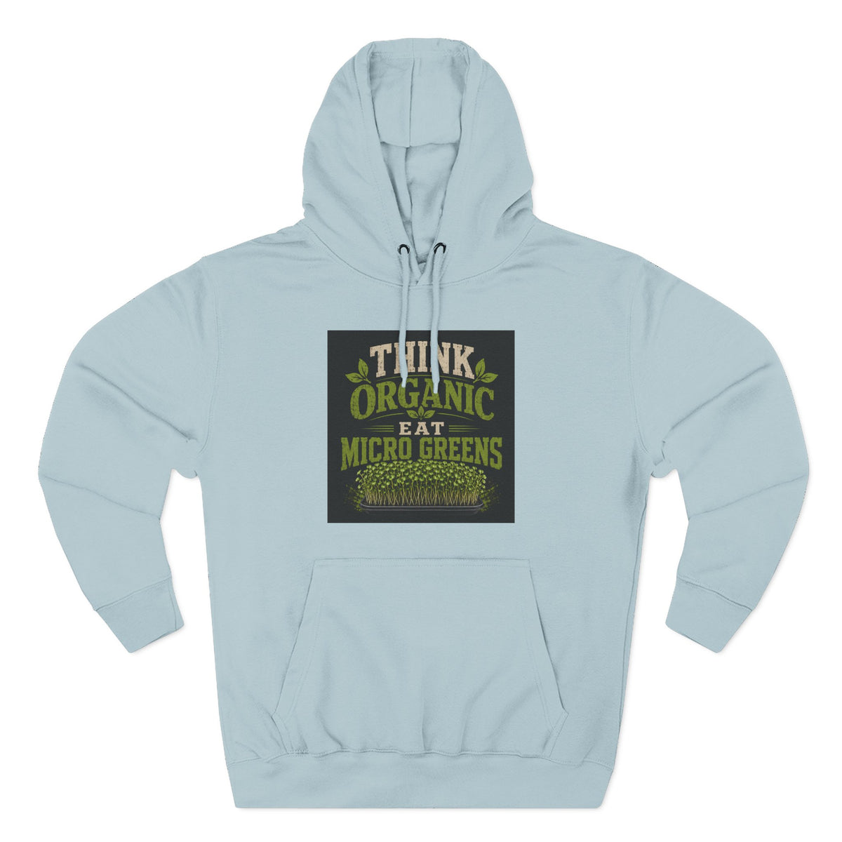 Think Organic, Eat Microgreens Fleece Hoodie