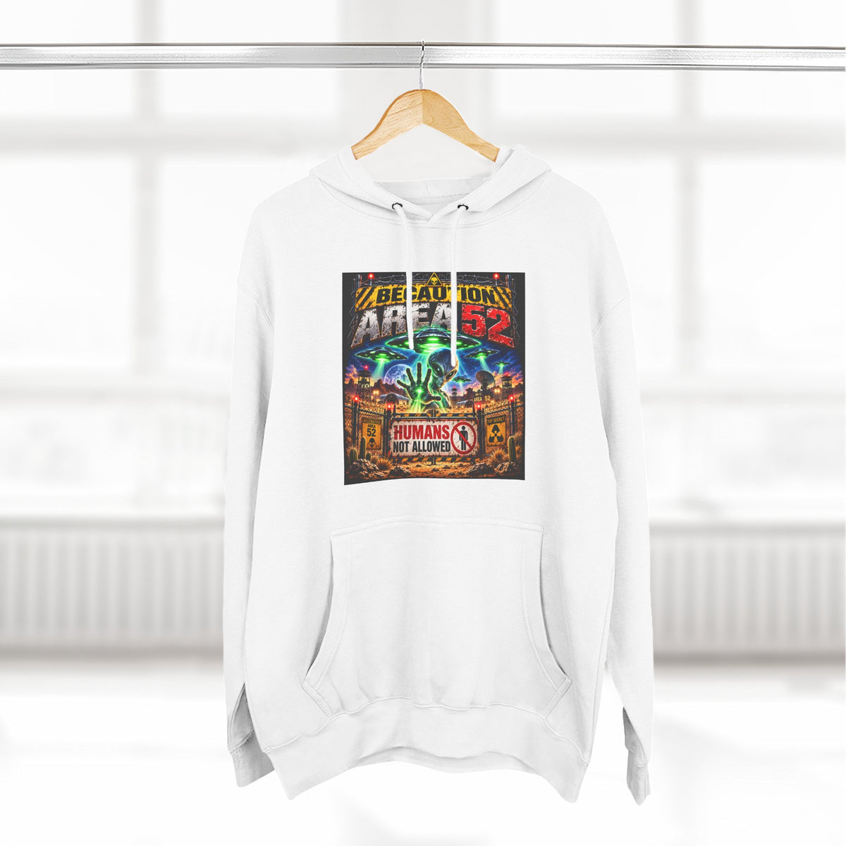 Be caution Area 52 Fleece Hoodie