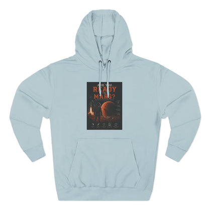 Are you ready to travel mars? Fleece Hoodie