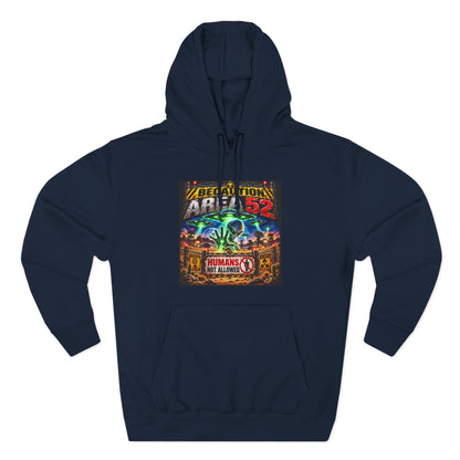Be caution Area 52 Fleece Hoodie