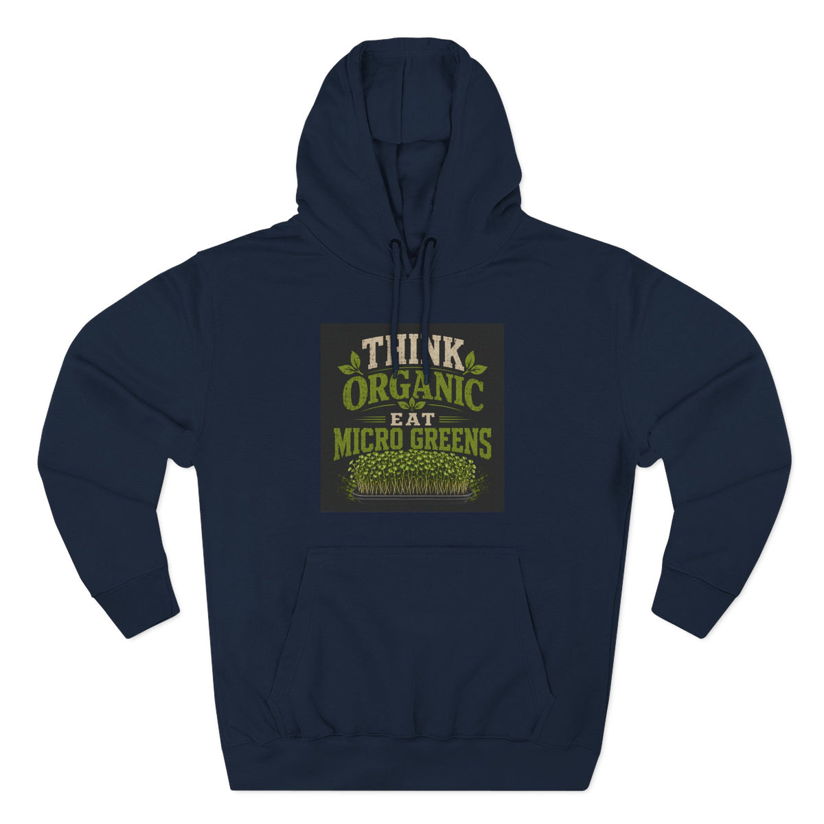 Think Organic, Eat Microgreens Fleece Hoodie