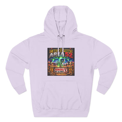 Be caution Area 52 Fleece Hoodie