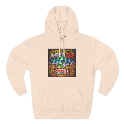 Be caution Area 52 Fleece Hoodie