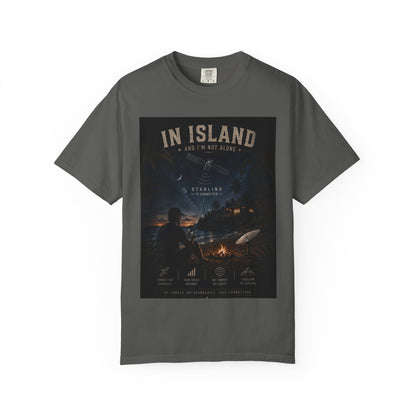 IN Island and I am not Alone Unisex T-shirt