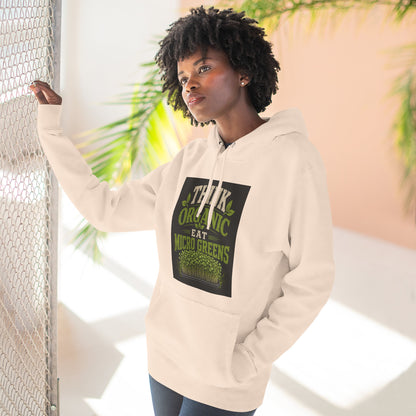 Think Organic, Eat Microgreens Fleece Hoodie
