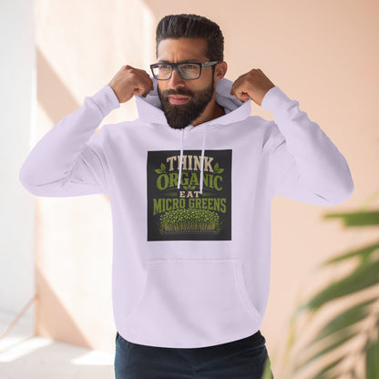 Think Organic, Eat Microgreens Fleece Hoodie
