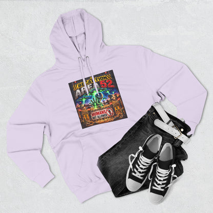 Be caution Area 52 Fleece Hoodie