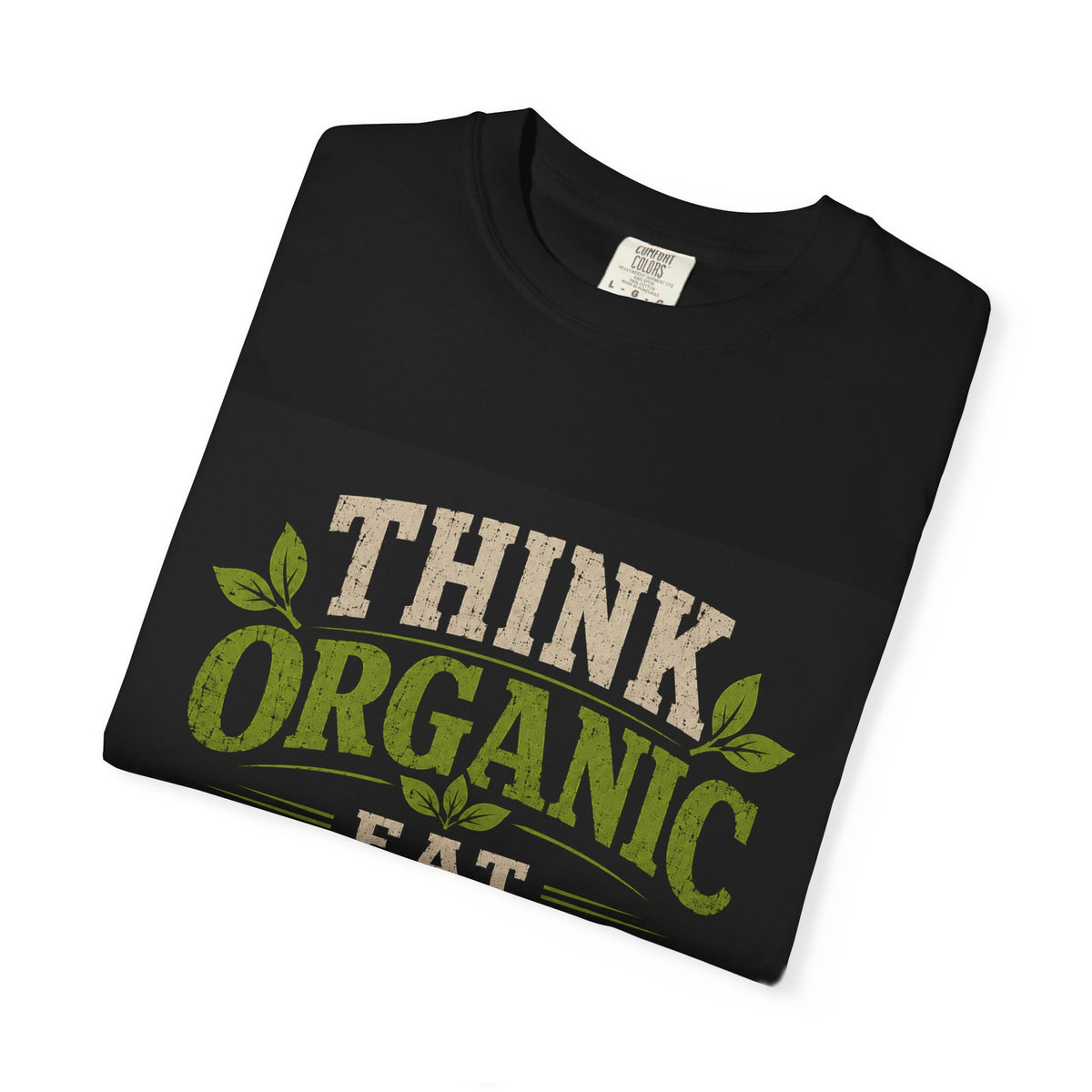 Think Organic, Eat Microgreens Unisex T-shirt