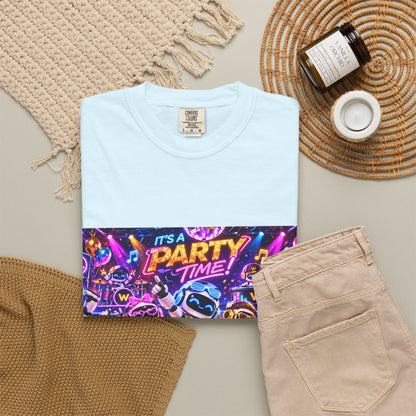 It's a Party time Garment-Dyed T-shirt