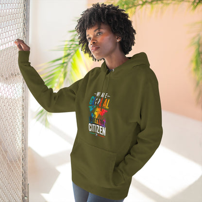 We are Global Citizen Fleece Hoodie